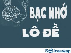 Bạc nhớ lô đề là gì?